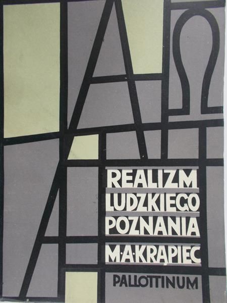 Krąpiec Mieczysław A. - Realizm ludzkiego poznania