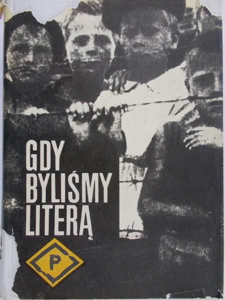 Bigorajska Zofia (opr.) - Gdy byliśmy literą P