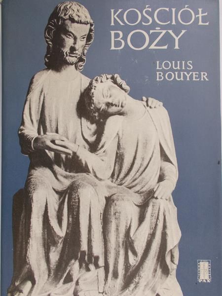 Bouyer Louis - Kościół Boży