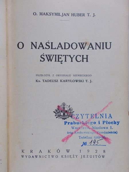 Maksymiljan Hubert T.J. - O nasladowaniu Świętych, 1928 rok
