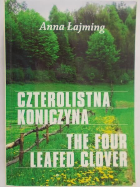 Łajming Anna - Czterolistna koniczyna