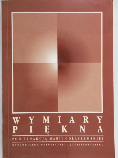 Gołaszewska Maria (red.) - Wymiary piękna
