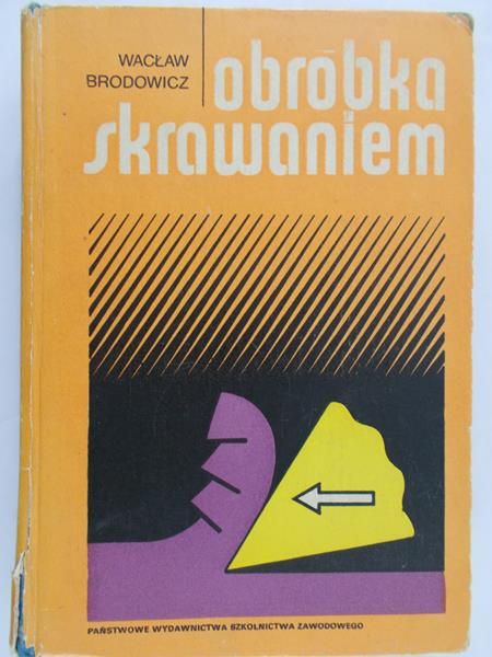 Brodowicz Wacław  - Obróbka skrawaniem
