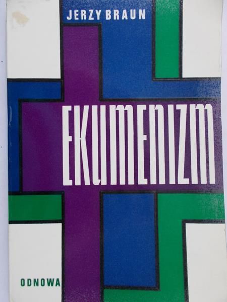 Braun Jerzy - Ekumenizm