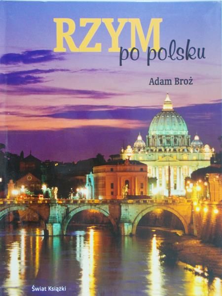 Broż Adam - Rzym po polsku