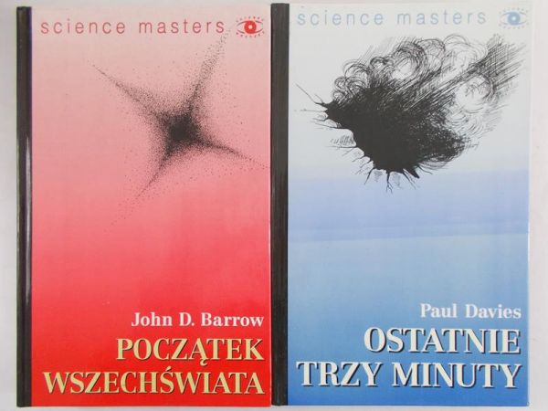 Barrow John D./Davies Paul - Początek wszechświata/Ostatnie trzy minuty