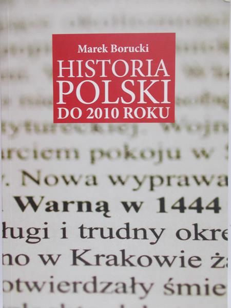Borucki Marek - Historia Polski do 2010 roku