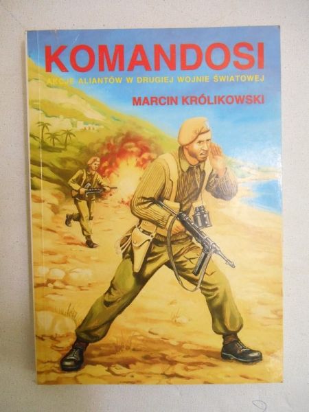 Królikowski Marcin - Komandosi