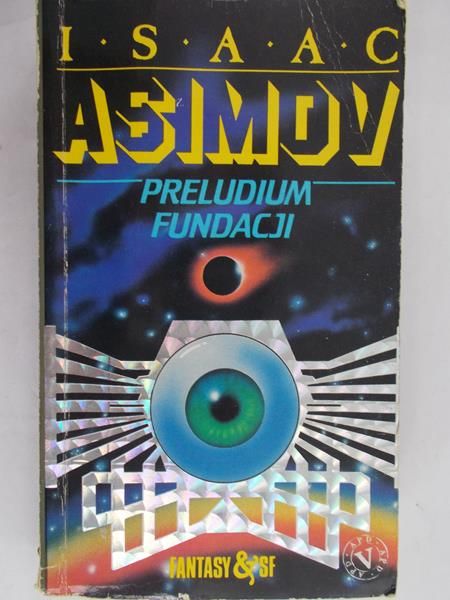 Asimov Isaac - Preludium Fundacji