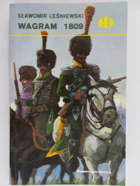 Leśniewski Sławomir - Wagram 1809