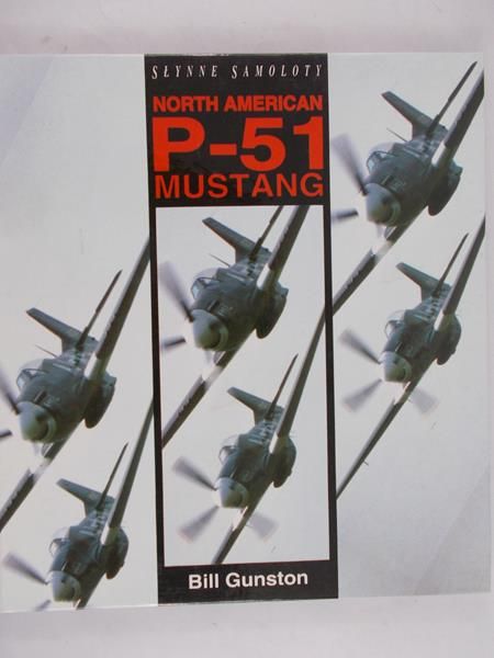 Gunston Bill - P-51. Mustang