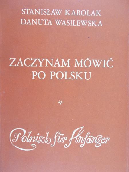 Karolak Stanisław - Zaczynam mówić po polsku