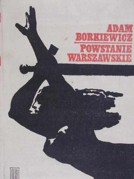 Borkiewicz Adam - Powstanie Warszawskie