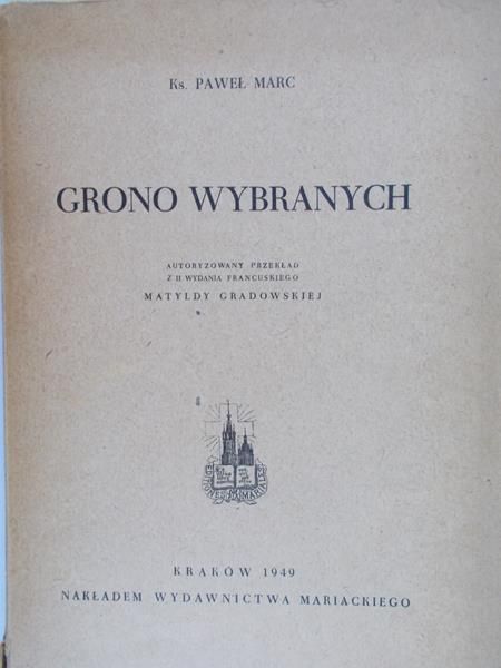 Marc Paweł - Grono Wybranych 1949 r