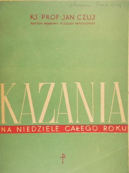 Czuj Jan - Kazania na Niedziele całego roku