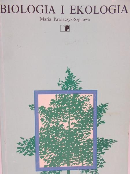 Pawlaczyk-Szpilowa Maria - Biologia i ekologia