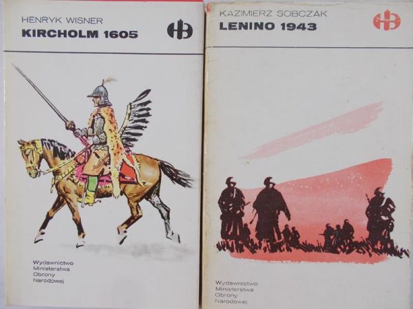 Wisner Henryk/Sobczak Kazimierz - Kircholm 1605/ Lenino 1943