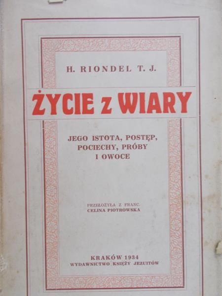 Riondel H. - Życie z wiary, 1934 r.