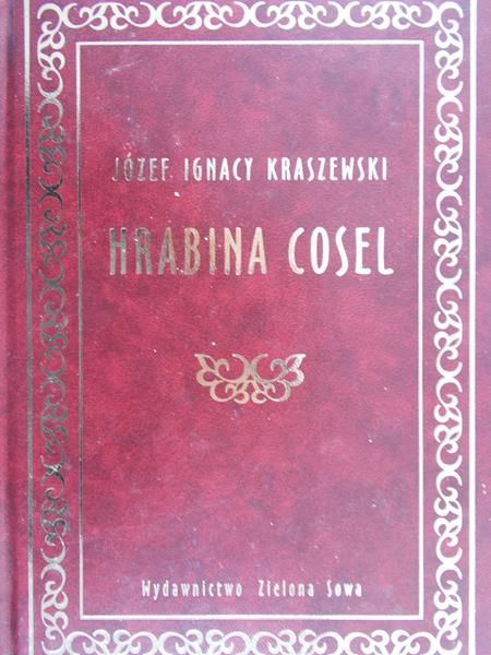 Kraszewski Józef Ignacy - Hrabina Cosel