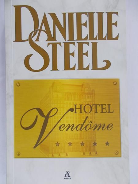 Steel Danielle - Hotel Vendome