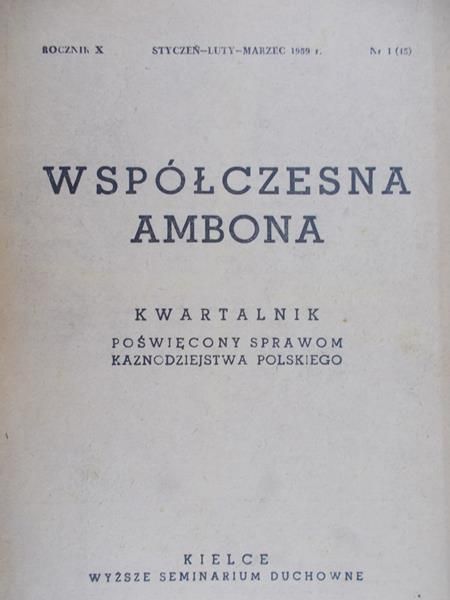 Dąbrowski Józef (red.) - Współczesna ambona - kwartalnik poświęcony sprawom kaznodziejstwa polskiego