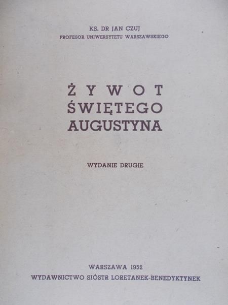 Czuj Jan - Żywot świętego Augustyna