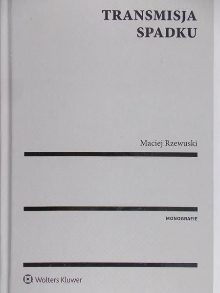 Rzewuski Maciej - Transmisja spadku