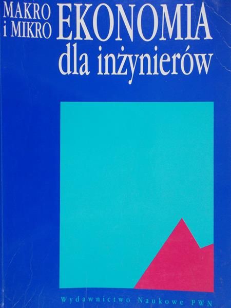 Marciniak Stefan (red.) - Ekonomia dla inżynierów