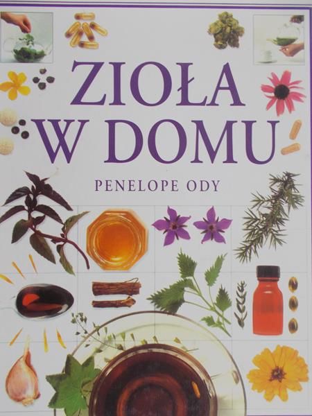 Ody Penelope  - Zioła w domu