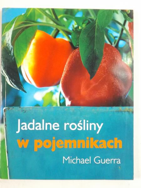 Jadalne rośliny w pojemnikach