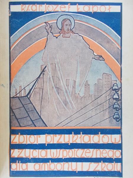 Zbiór przykładów z życia współczesnego dla ambony , 1948 r.