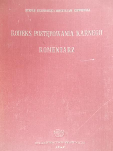 Kalinowski Stefan - Kodeks postępowania karnego
