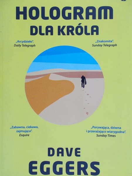 Eggers Dave - Hologram dla króla