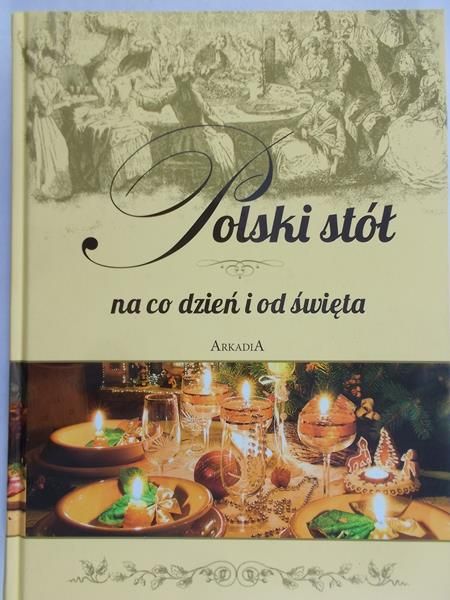 Fiedoruk Andrzej - Polski stół na co dzień