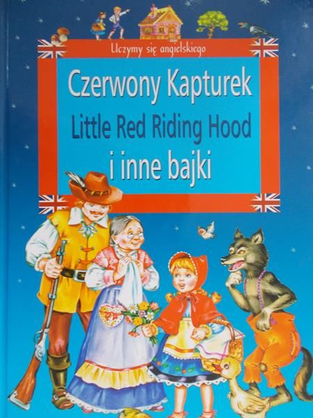 Zarańska Joanna - Czerwony Kapturek i inne bajki