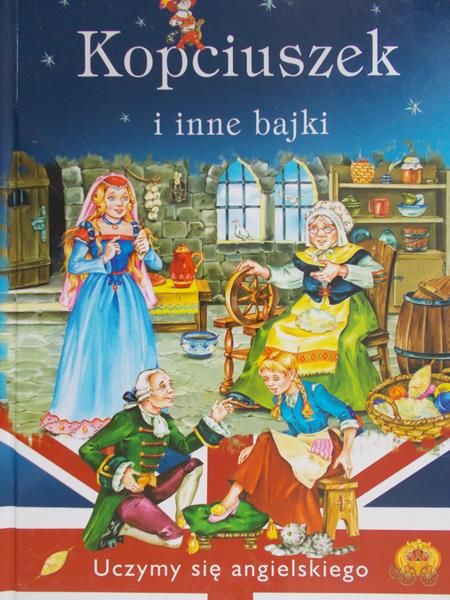 Zarańska Joanna - Kopciuszek i inne bajki. Uczymy się po angielsku