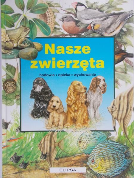 Gwiazdowicz Mirosław - Nasze Zwierzęta