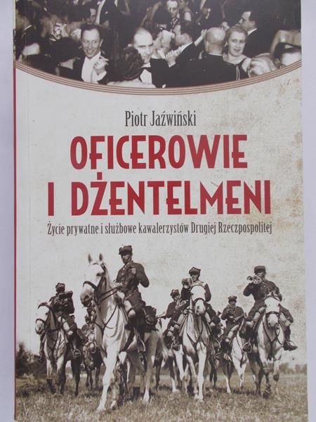 Jaźwiński Piotr - Oficerowie i dżentelmeni