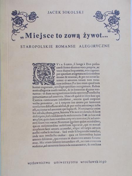 Sokolski Jacek - Staropolskie romanse alegoryczne