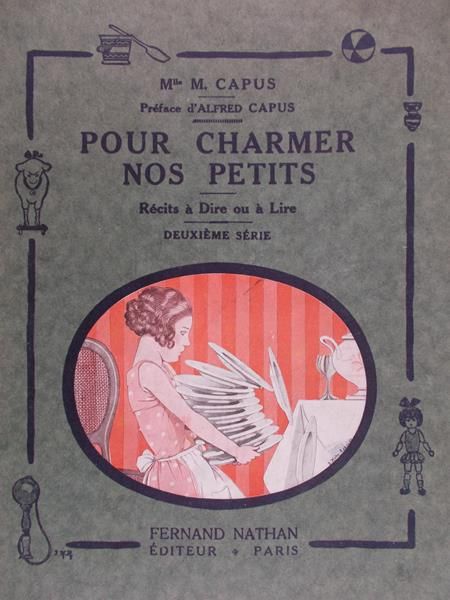 Fernand Nathan - Pour Charmer Nos Petits 1933