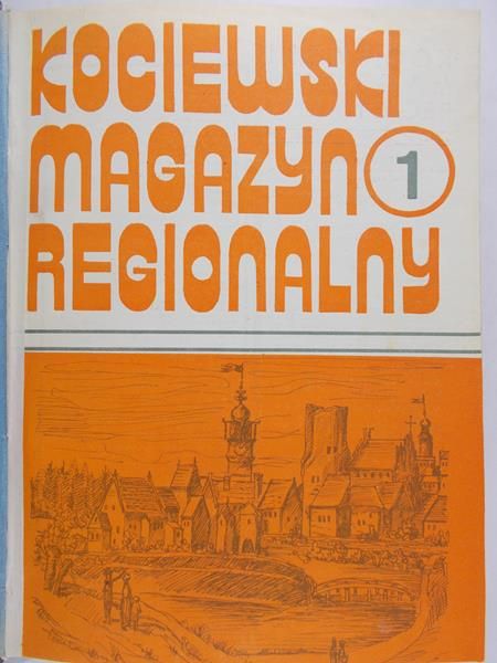 Landowski Roman (red) - Kociewski magazyn regionalny
