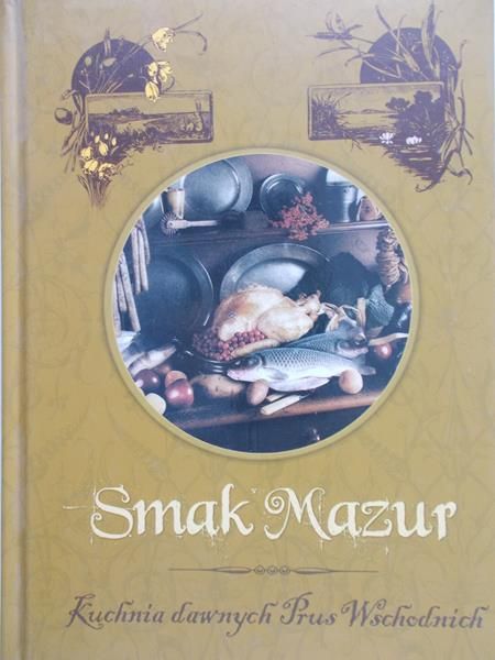 Mierzwa Waldemar - Smak Mazur
