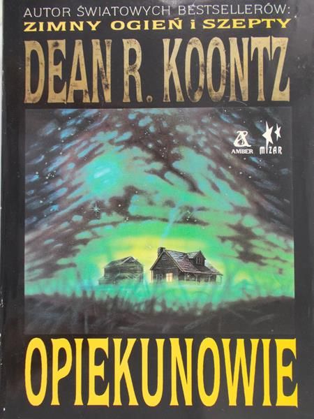 Koontz Dean - Opiekunowie