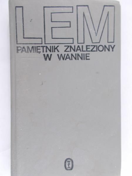 Lem Stanisław - Pamiętnik Znaleziony w wannie
