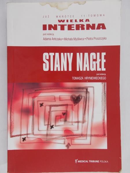 Antczak Adam - Wielka interna- stany nagłe