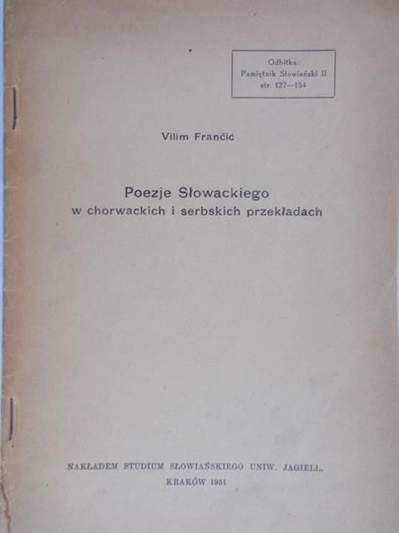 Francic Vilim - Poezje Słowackiego w chorwackich i serbskich przekładach.