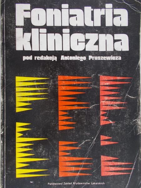 Pruszewicz Antoni - Foniatria kliniczna