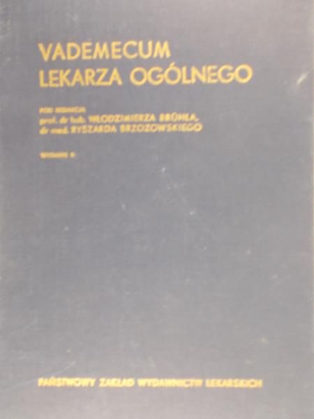 Bruhla Włodzimierza - Vademecum Lekarza Ogólnego