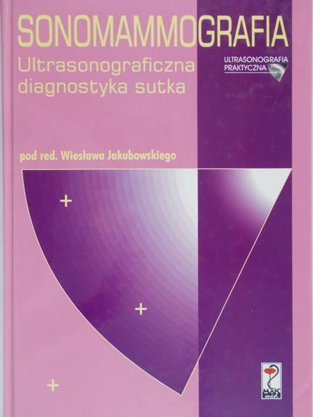 Jakubowski Wiesław - Ultrasonograficzny Atlas Sutka