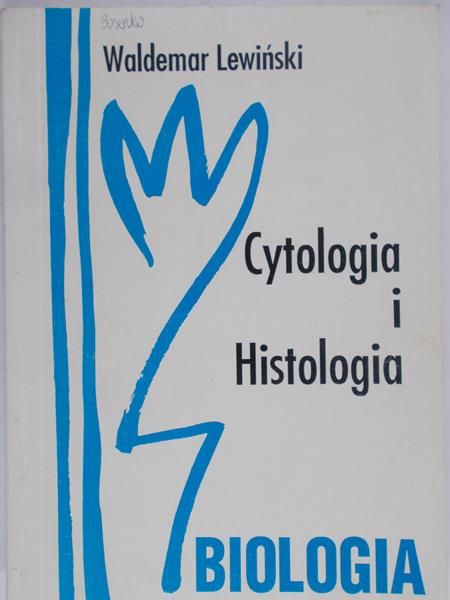 Lewiński Waldemar - Cytologia i histologia